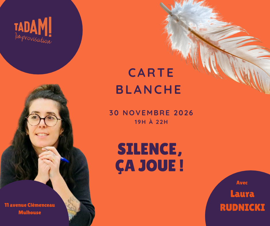 Carte Blanche - Laura RUDNICKI - Silence, ça joue !