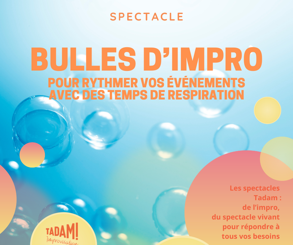 Spectacle-outil : "Bulles d'improvisation"