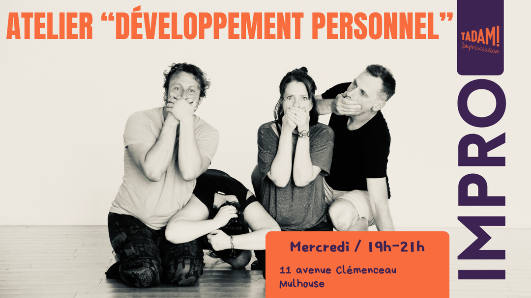 Atelier d'improvisation "Développement personnel" / Mercredi 19h-21h