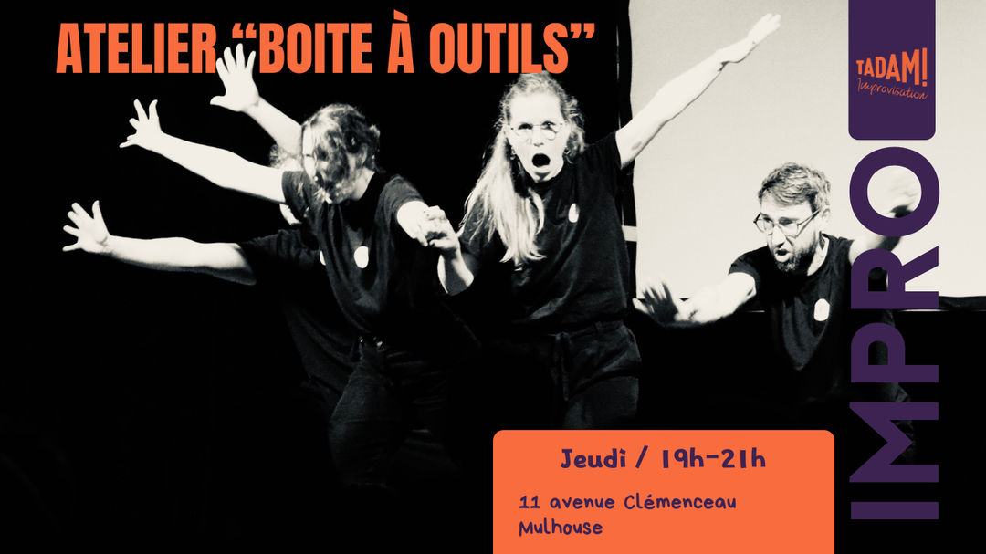Atelier "Boite à outils" / Jeudi - 19h-21h