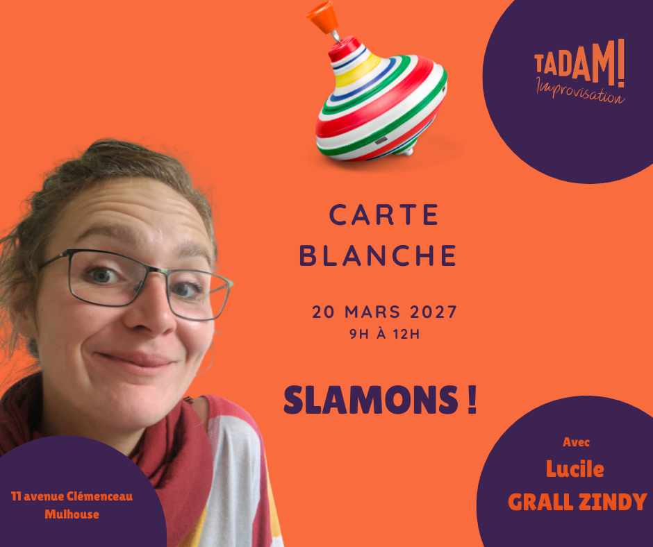 Carte Blanche - Lucile GRALL ZINDY - Slamons !