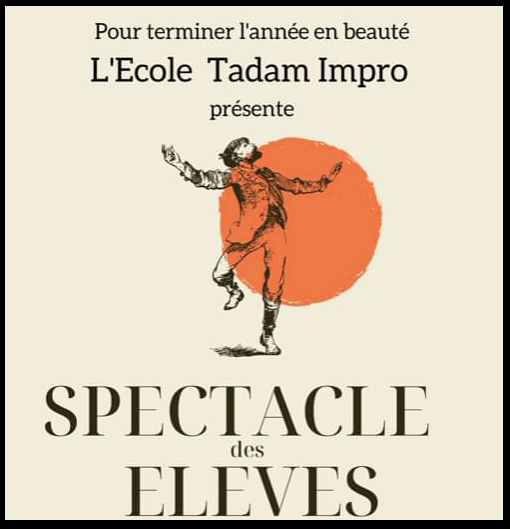 Spectacle des Elèves de l'Ecole Tadam