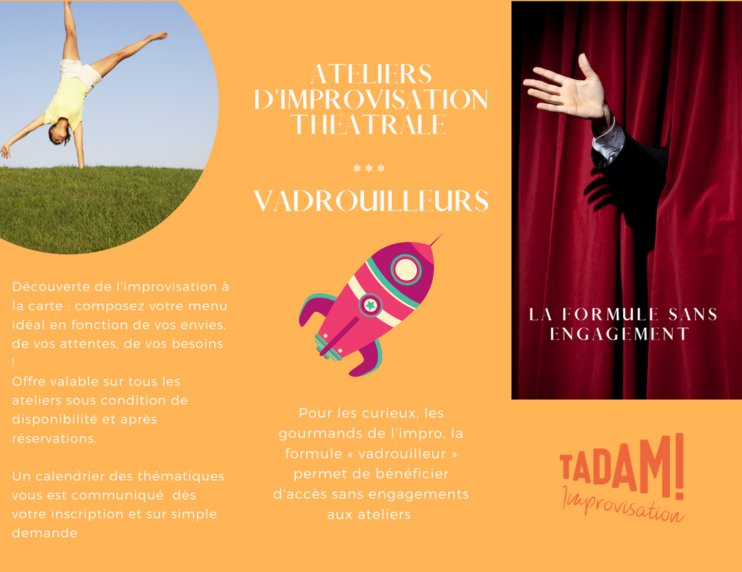 Formule "vadrouilleur" de l'impro / 2 ATELIERS